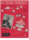 The Merry Carrousel (1941) sheet music