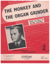 The Monkey And The Organ Grinder sheet music