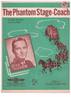 The Phantom Stage-Coach used sheet music