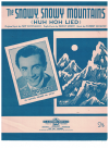 The Snowy Snowy Mountains (Huh Hoh Lied) sheet music