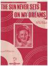 The Sun Never Sets On My Dreams sheet music