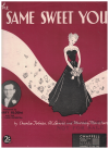 The Same Sweet You (1938) sheet music