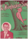 The Woodpecker Song (Reginella Campagnola) (1939) sheet music
