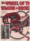 The Wheel Of The Wagon Is Broken (1935) sheet music