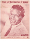 Those Lazy-Hazy-Crazy Days of Summer (1962) used sheet music