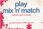 Play Mix 'n' Match Instant Part Playing by David Jenkins Mark Visocchi UE17601 Companion Book to 'Mix 'n' 
Match' used book for sale in Australian second hand music shop