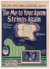 Tie Me To Your Apron Strings Again (1925) sheet music