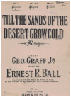 Till The Sands of The Desert Grow Cold (1911) sheet music