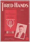 Tired Hands (1933) sheet music