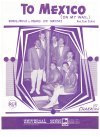 To Mexico (On My Way) (1963) used sheet music