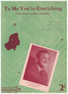 To Me You're Everything used sheet music