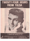 Twenty-Four Hours From Tulsa (1963) by Hal David  Burt Bacharach recorded Gene Pitney used original piano sheet music score for sale in Australian second hand music shop