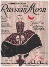 Underneath The Russian Moon (1929) sheet music