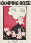 Vamping Rose (1921) sheet music