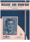 Walkin' And Wond'rin' used sheet music