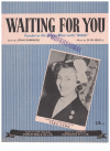 Waiting For You used sheet music