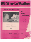 Watermelon Weather used sheet music