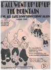 We All Went Up! Up! Up! The Mountain (And We All Came Down! Down! Down! Again) 1933 sheet music
