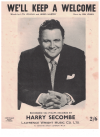 We'll Keep A Welcome used sheet music