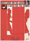 What's Good For the Goose (Is Good For The Gander) (1934) sheet music