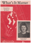 What's It Matter used sheet music
