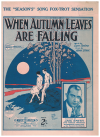 When Autumn Leaves Are Falling (1925) sheet music