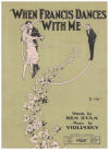 When Francis Dances With Me (1921) sheet music