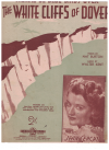 (There'll Be Blue Birds Over) The White Cliffs of Dover 1941 sheet music