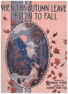 When The Autumn Leaves Begin To Fall (1920) sheet music