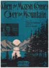 When The Moon Comes Over The Mountain (1931) sheet music