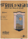 Where The Blue of The Night Meets The Gold of The Day (1931) sheet music