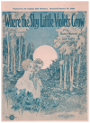 Where The Shy Little Violets Grow (1928) sheet music