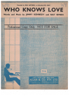 Who Knows Love used sheet music