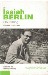 Isaiah Berlin Flourishing Letters 1928-1946