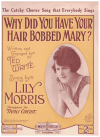 Why Did You Have Your Hair Bobbed Mary? (1925) sheet music