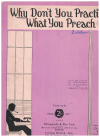Why Don't You Practice What You Preach (1934) sheet music