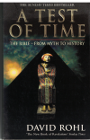 A Test Of Time Volume 1 The Bible From Myth To History by David Rohl (1995) ISBN 0099416565 used book for sale in Australian second hand book shop