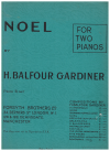 Noel by H Balfour Gardiner for Two Pianos (1935) with Two Piano Parts used piano duet sheet music score for sale in Australian second hand music shop