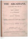 The Arcadians Pianoforte Solo Score (1909) Arthur Wimperis Lionel Monckton Howard Talbot NO LYRICS used piano score for sale in Australian second hand music shop