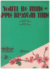 You'll Be Mine In Apple Blossom Time (1931) sheet music