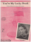 You're My Lucky Break used sheet music