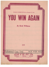 You Win Again used sheet music