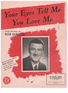 Your Eyes Tell Me You Love Me used sheet music