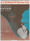 All Of The World Is My Dreaming Place from 'The Lady of The Lamp' (1920) sheet music