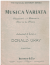 Musica Variata Classical and Romantic Pieces for Piano selected edited Donald Gray (The Musical Gateway Series) (1937) used book for sale in Australian second hand music shop