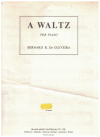 A Waltz by Bernard R de Oleveira sheet music