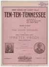 Down Among The Sleepy Hills Of Ten-Ten-Tennessee (1923) from 'Pretty Peggy' sheet music