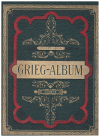 Edvard Grieg's Pianoforte Album sheet music