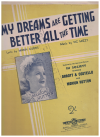 My Dreams Are Getting Better All The Time sheet music