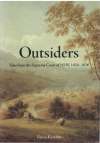 Outsiders Tales From The Supreme Court of NSW 1824-1836